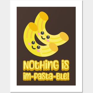 Nothing is Im-pasta-ble! Cute and Punny Pasta Cartoon Posters and Art